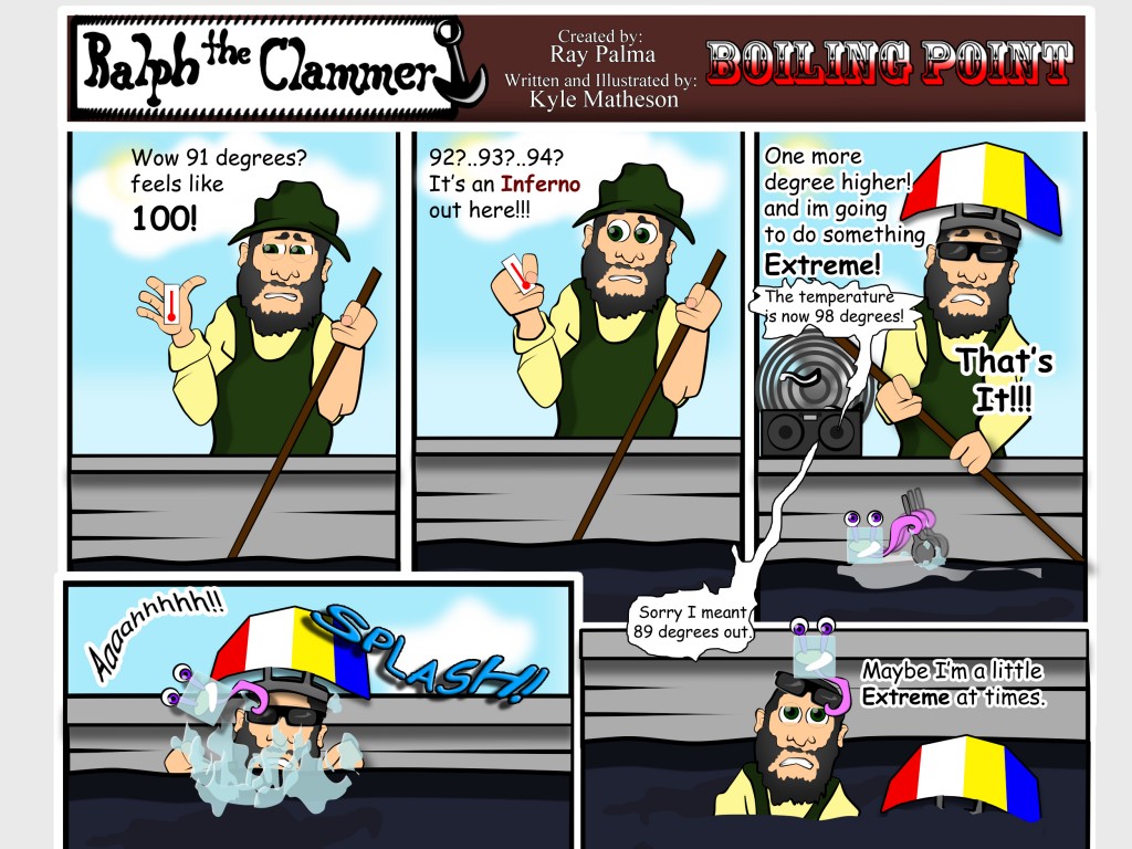 Ralph the Clammer Episode 14 (Boiling Point)