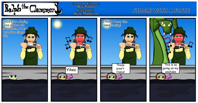 Ralph the Clammer Episode 22 (Fiddle with a Flute)