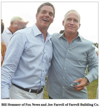 Bill Hemmer of Fox news and Joe Farrell of Farrell Building 