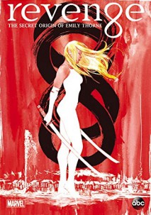 Revenge: The Secret Origin of Emily Thorne