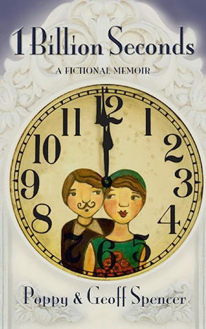 "1 Billion Seconds" by Poppy and Geoff Spencer