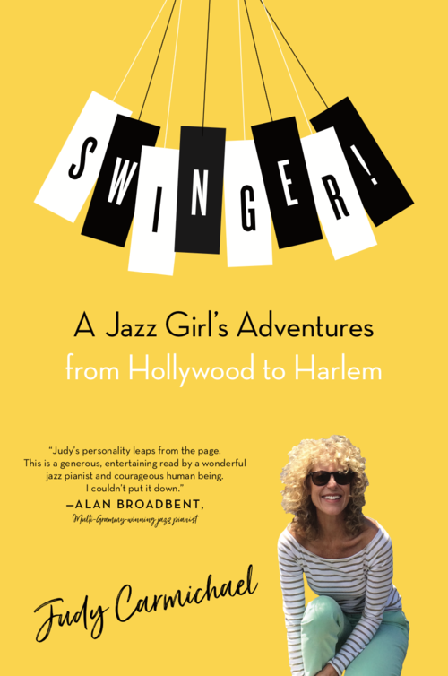 "Swinger! A Jazz Girl’s Adventures from Hollywood to Harlem"