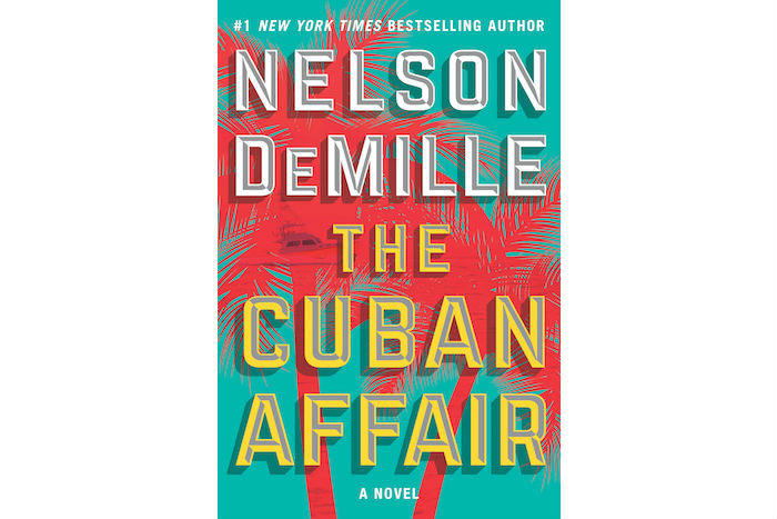 "The Cuban Affair" by Nelson DeMille.