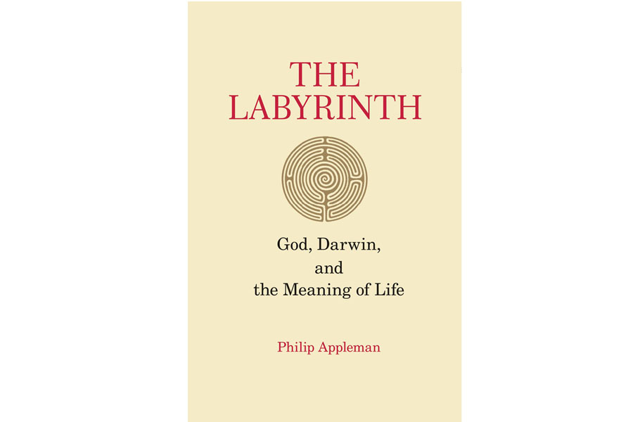 "The Labyrinth: God, Darwin and the Meaning of Life" by Phillip Appleman