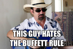 This guy hates the Buffett Rule