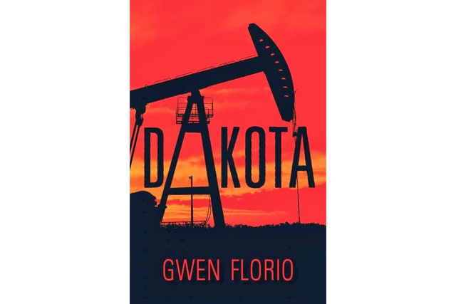 "Dakota" by Gwen Florio.