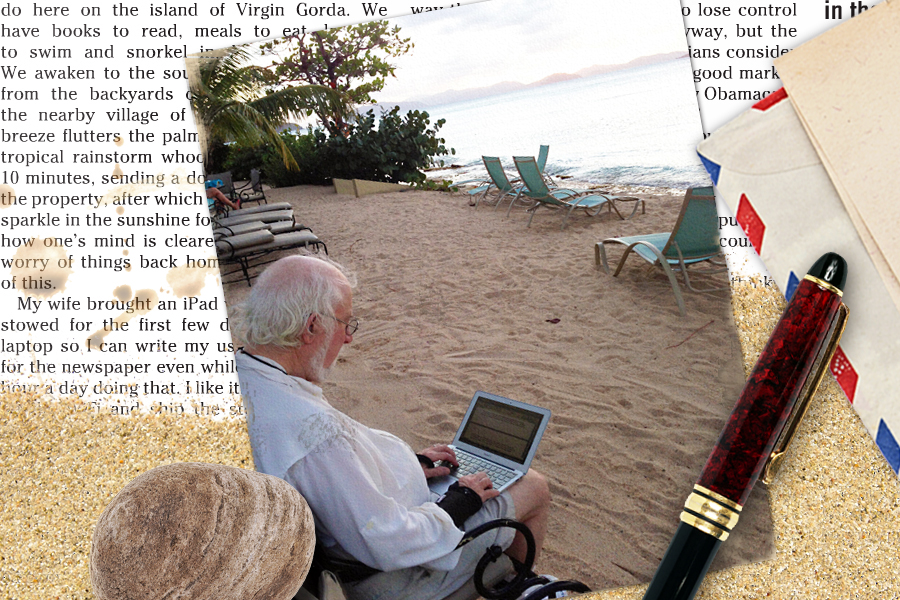 Dan always finds time to write—even on vacation