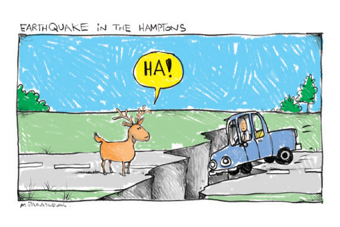 Earthquake Hamptons cartoon by Mickey Paraskevas