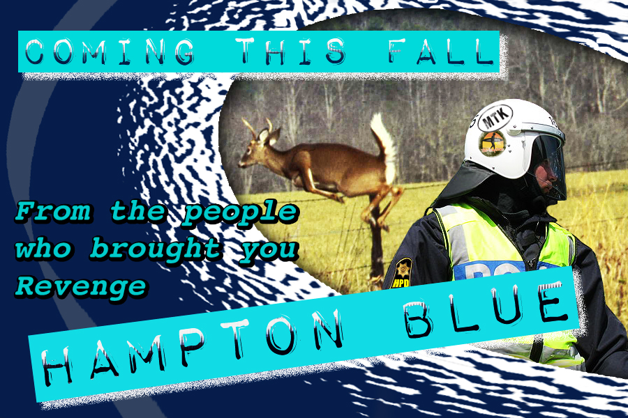 Revenge police spinoff Hampton Blue