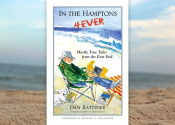 In the Hamptons 4Ever by Dan Rattiner