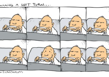 Left Turn cartoon by Mickey Paraskevas