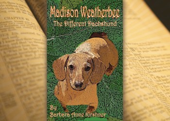 Madison Weatherbee–The Different Dachshund book cover, Barbara Anne Kirshner,