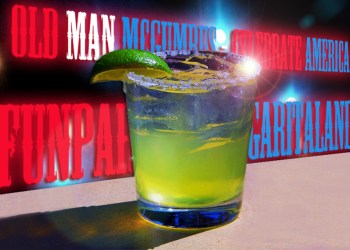 Old Man McGumbus had a lonely Margarita this week