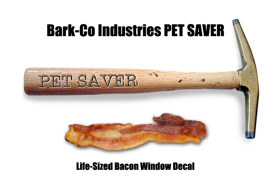 Pet Saver with Bacon Decal