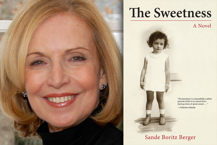 Sande Boritz Berger and her novel "The Sweetness"