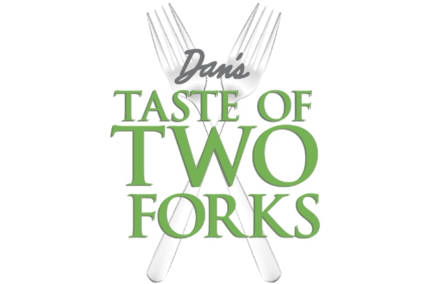 Dan's Taste of Two Forks