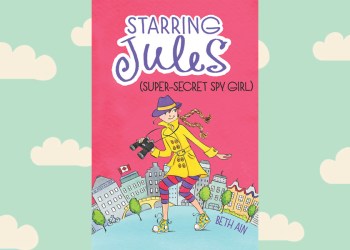 Starring Jules (Super-Secret Spy Girl).