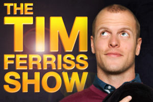 The Tim Ferriss Show is a hit on iTunes!