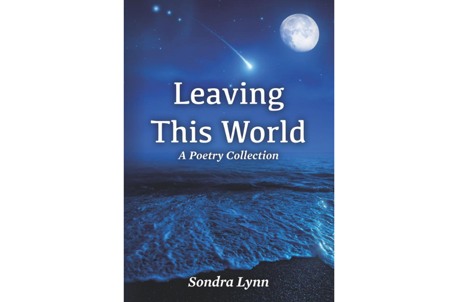 "Leaving This World: A Poetry Collection"
