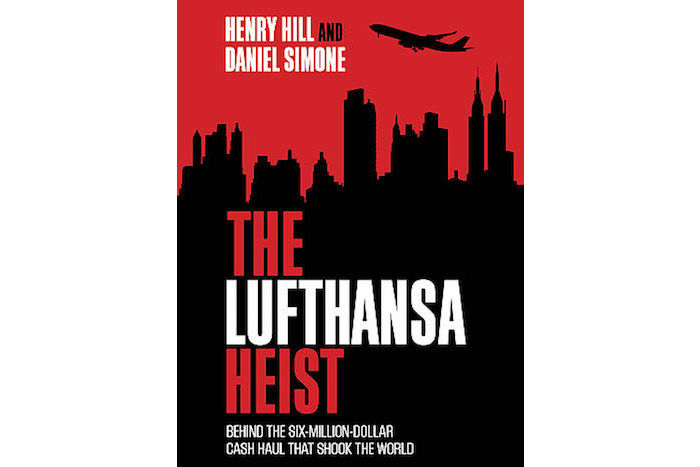 'The Lufthansa Heist' by Daniel Simone
