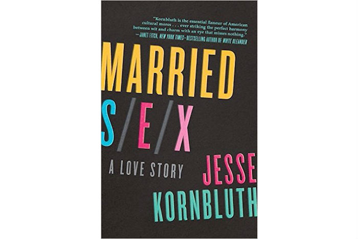 "Married Sex" by Jesse Kornbluth