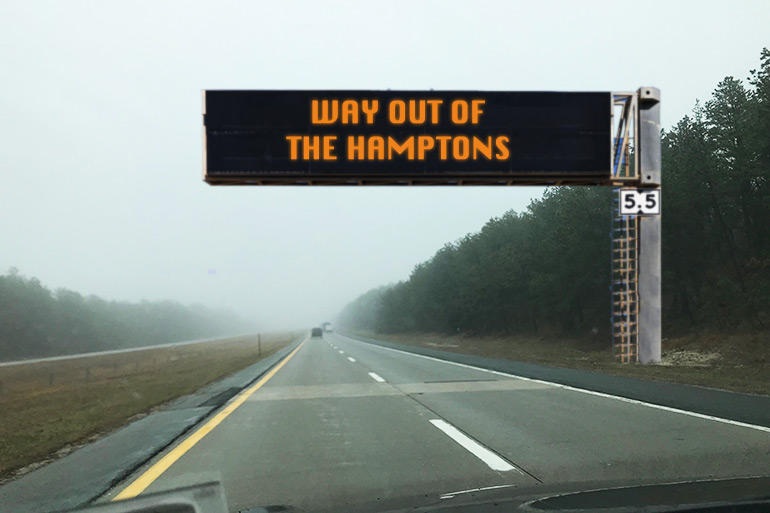 Way Out of the Hamptons sign should help lost vacationers