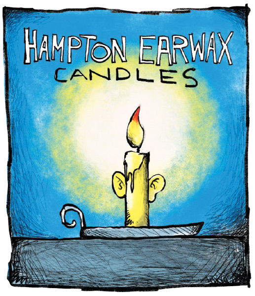 Hampton Earwax Candles cartoon by Mickey Paraskevas
