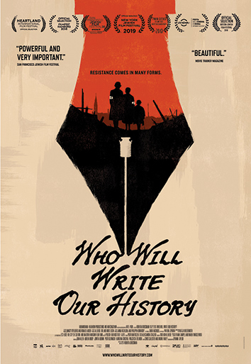 "Who Will Write Our History" poster art