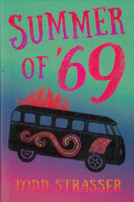 Summer of ’69 by Todd Strasser, Image: © Candlewick Press