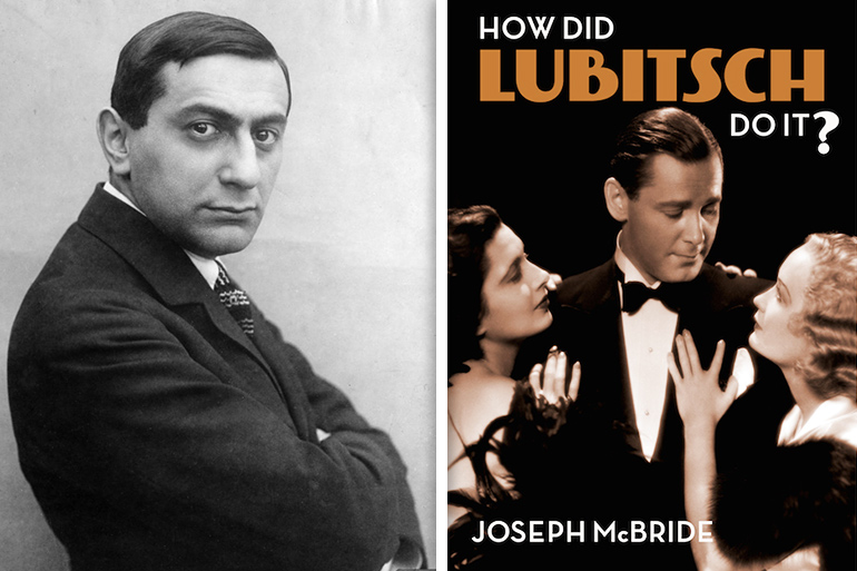 Ernst Lubitsch, ca. 1920 and "How Did Lubitsch Do It?" book cover with Kay Francis, Herbert Marshall and Miriam Hopkins from "Trouble in Paradise,"