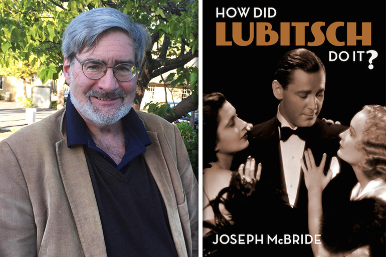 Author Joseph McBride and his "How Did Lubitsch Do It?" book cover featuring Kay Francis, Herbert Marshall, and Miriam Hopkins from 1933's Trouble in Paradise,"