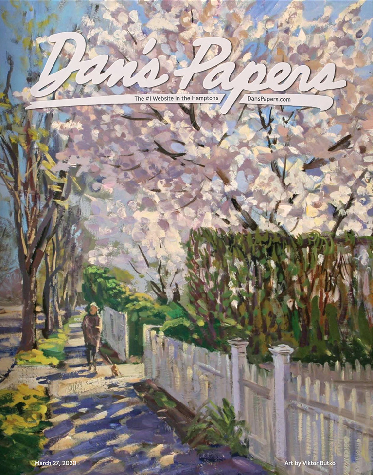 "Spring in Sag Harbor" March 27, 2020 Dan's Papers cover art by Viktor Butko