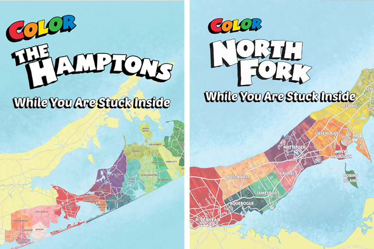 "COLOR THE HAMPTONS While You Are Stuck Inside" and "COLOR NORTH FORK While You Are Stuck Inside"