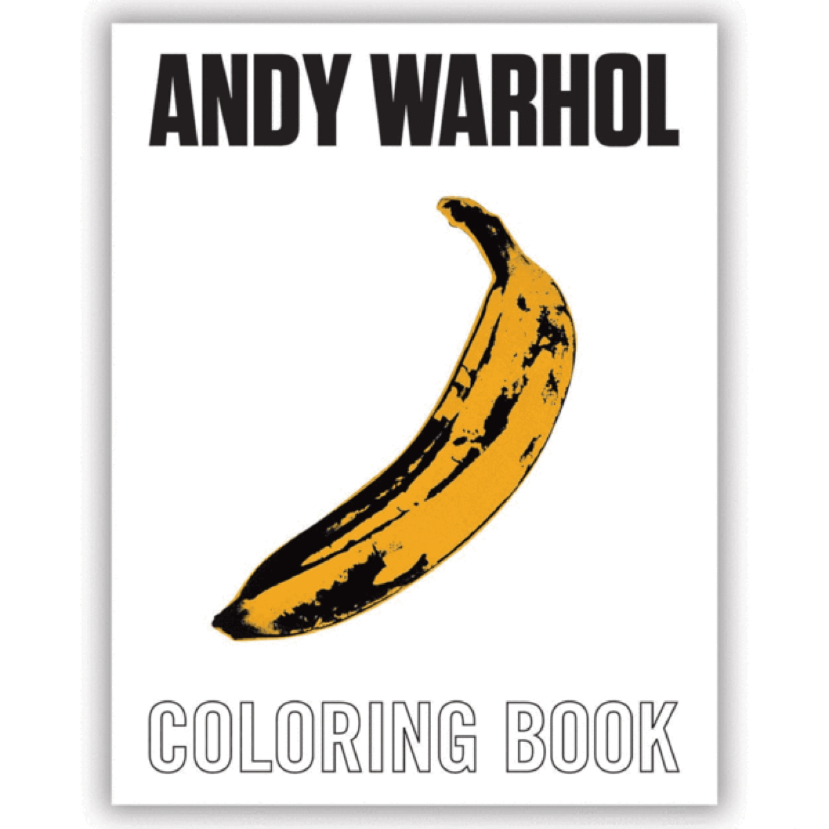 “The Andy Warhol Coloring Book,” $9.99