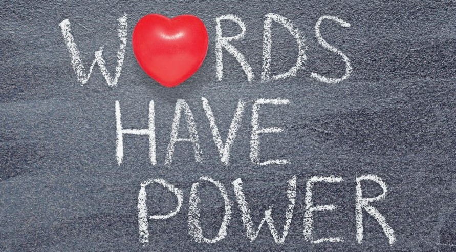 words have power