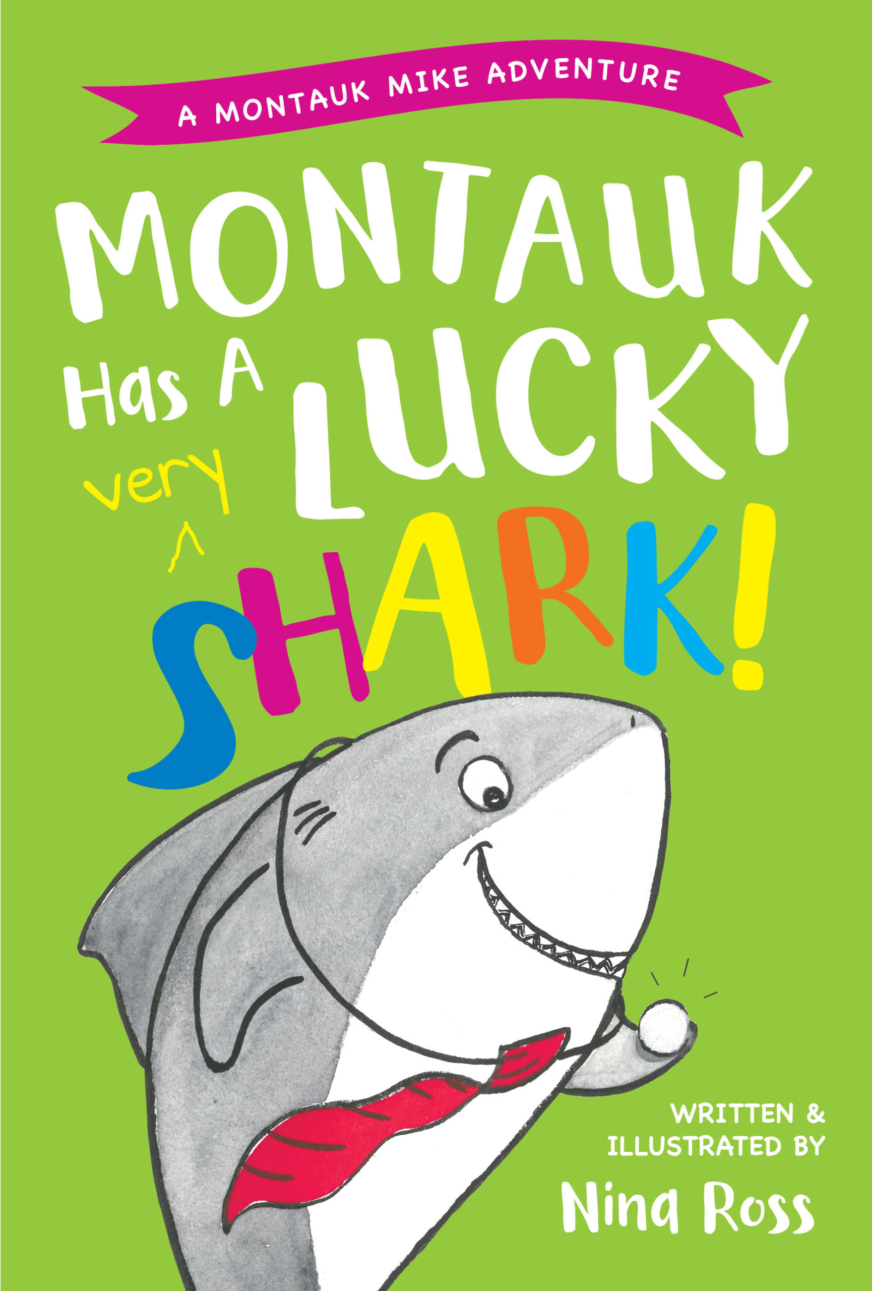 "Montauk Has a Very Lucky Shark" book by Nina Ross