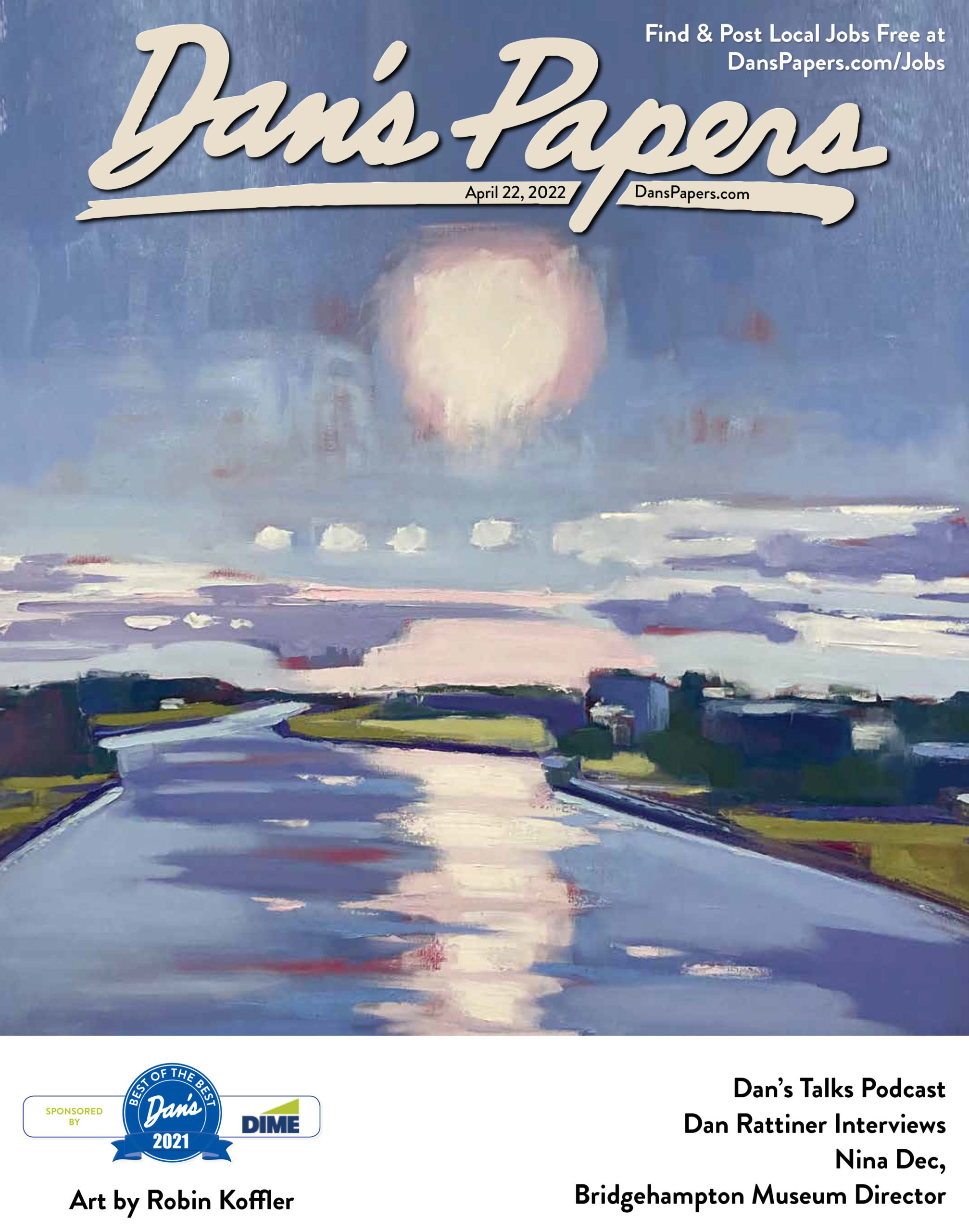 April 22, 2022 Dan's Papers cover art by Robin Koffler