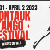 Tango Goes to Montauk will be held March 31-April 2.
