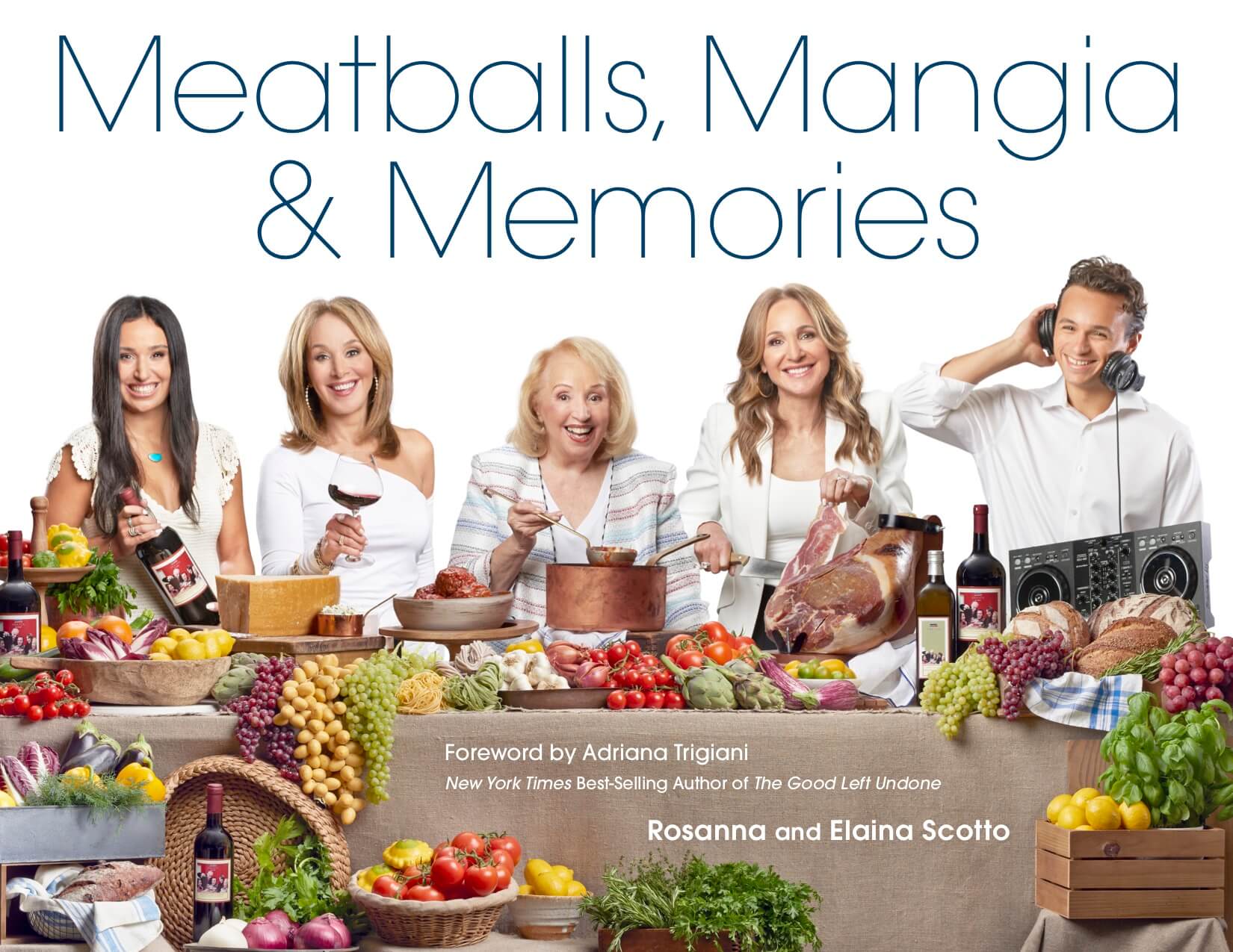 Scotto Meatballs, Mangia & Memories Front Cover