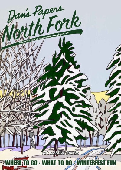 January 2024 Dan's Papers North Fork cover art by Mike Stanko