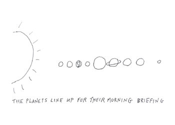 Planets cartoon by Dan Rattiner
