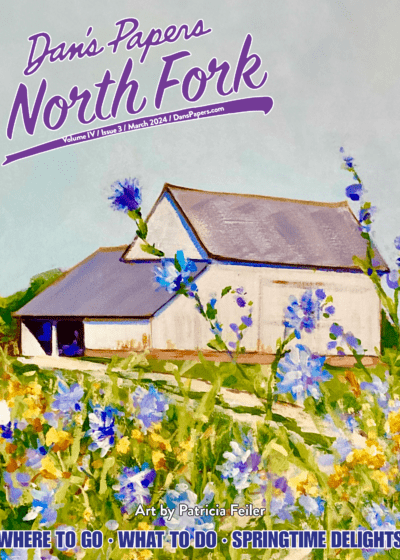 March 2024 Dan's Papers North Fork cover art by Patricia Feiler