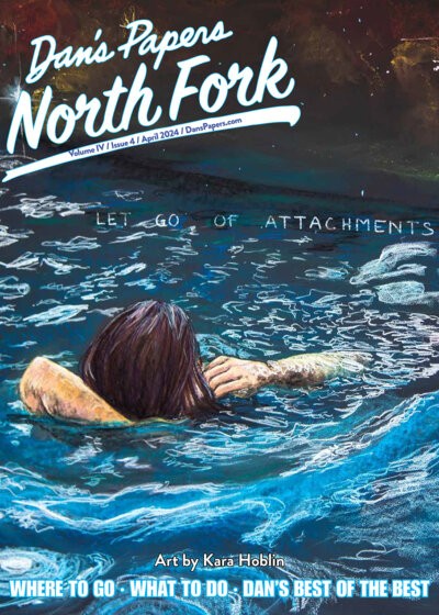 April 26 Dan's Papers North Fork cover art by Kara Hoblin