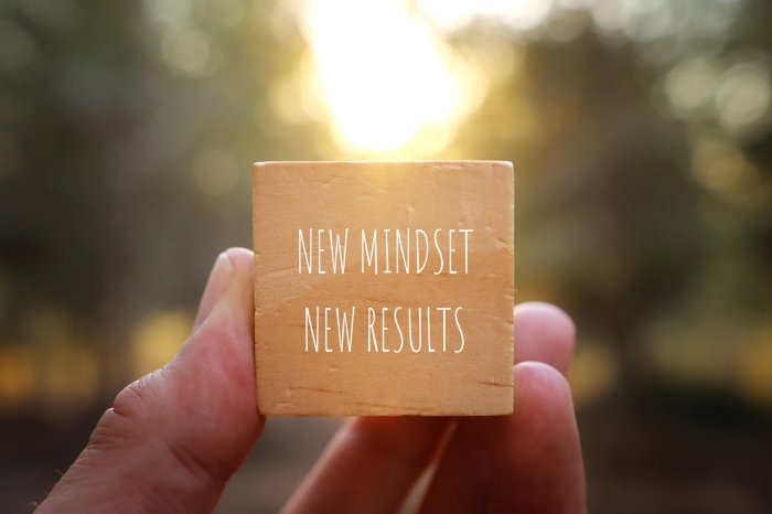 Changing your mindset can save you from difficult situations.