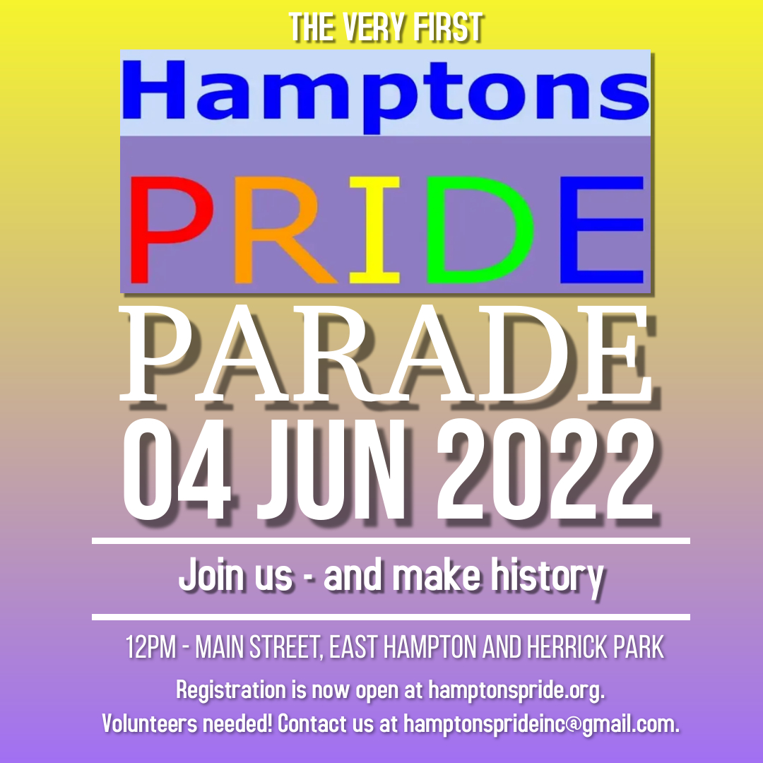 Inaugural Hamptons Pride Parade, June 4 flyer