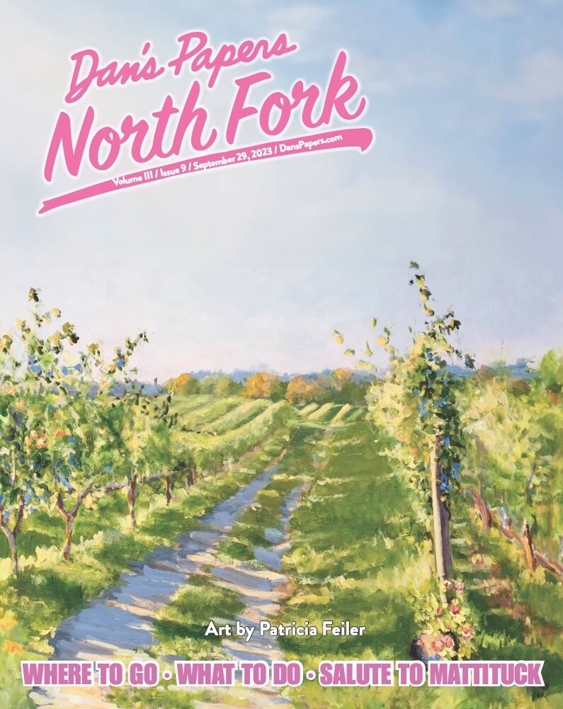 September 29, 2023 Dan's Papers North Fork cover art by Patricia Feiler