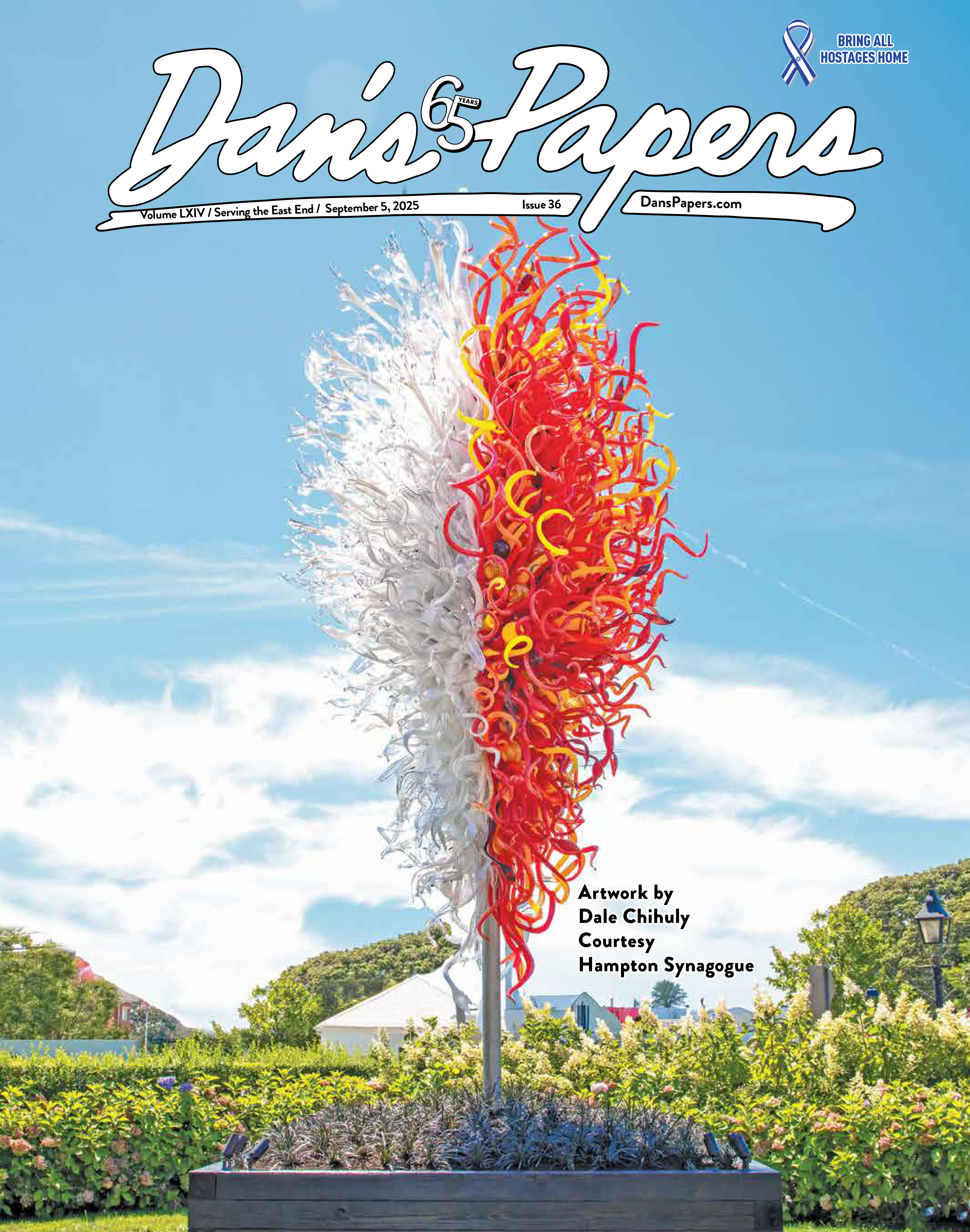 September 5, 2025 Dan's Papers cover art by Dale Chihuly, Courtesy Hampton Synagogue