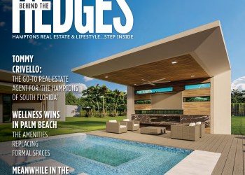 March 2026 issue of Behind the Hedges Palm Beach