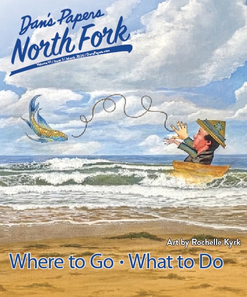 March 2026 Dan's Papers North Fork cover art by Rochelle Kyrk